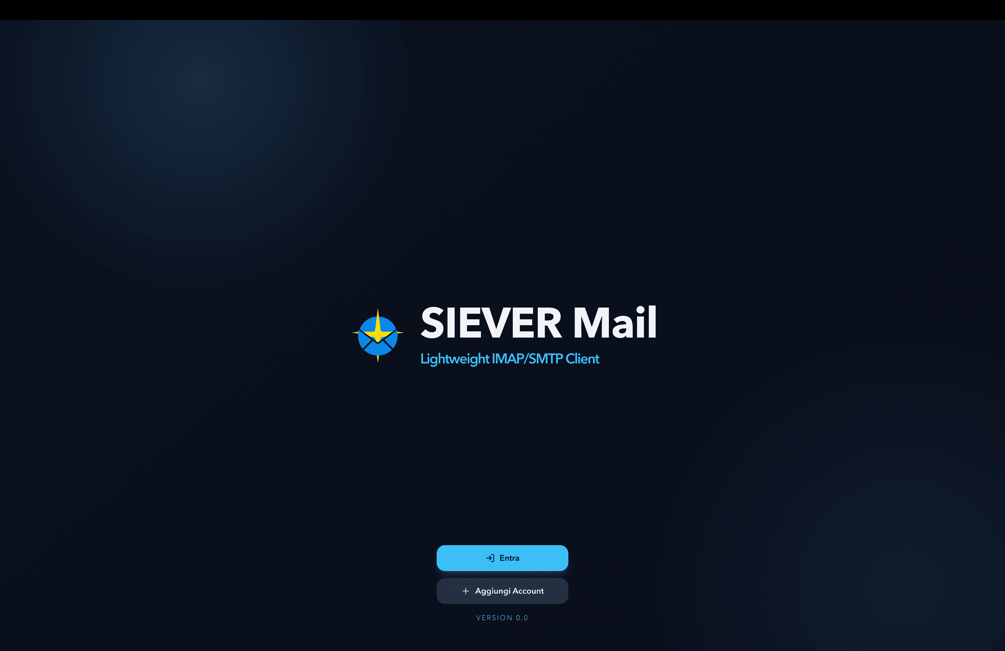 SIEVER Mail welcome screen with the brand mark and the Entra / Aggiungi Account buttons